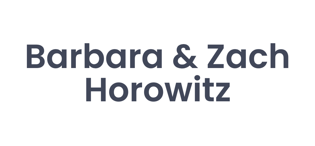 Barbara and Zach Horowitz